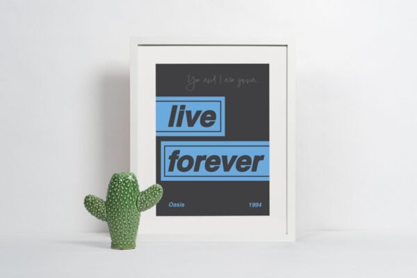 Oasis "Live Forever" Lyric Art Print – A3, A4, or A5 – Britpop Lyric Poster - Image 3