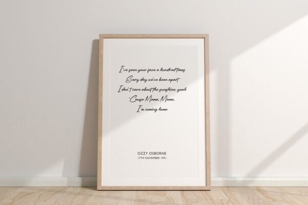 Mama I’m Coming Home Lyrics Print